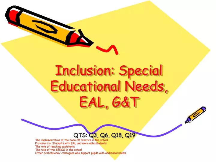 inclusion special educational needs eal g t