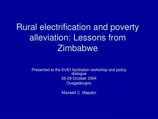 Rural electrification and poverty alleviation: Lessons from Zimbabwe