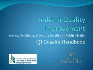 Indiana Quality Improvement