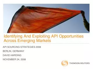 Identifying And Exploiting API Opportunities Across Emerging Markets