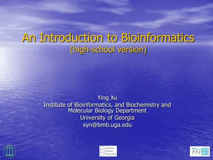 an introduction to bioinformatics high school version