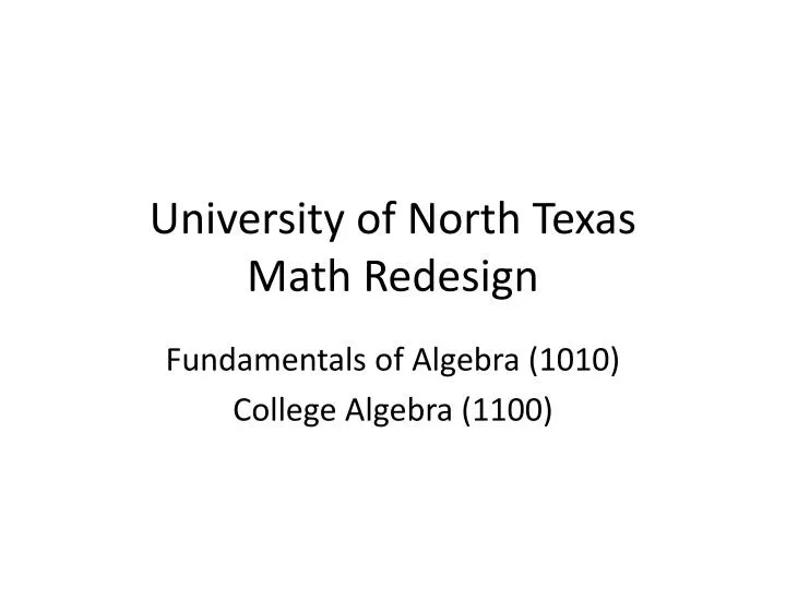 university of north texas math redesign