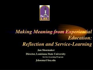 Making Meaning from Experiential Education: Reflection and Service-Learning