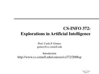 CS-INFO 372: Explorations in Artificial Intelligence
