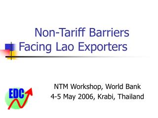 Non-Tariff Barriers Facing Lao Exporters