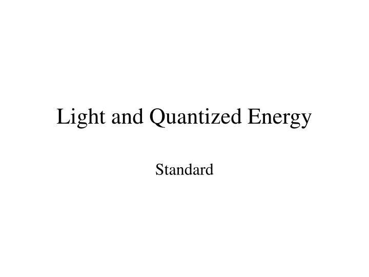 light and quantized energy