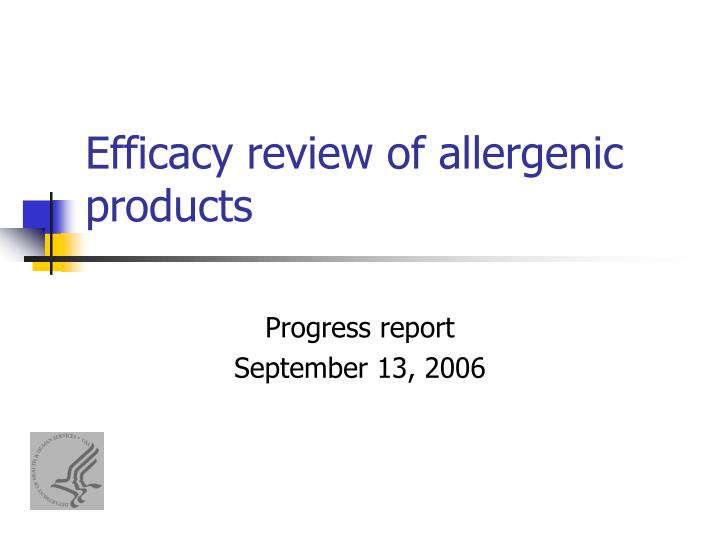 efficacy review of allergenic products