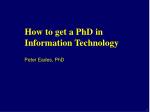 How to get a PhD in Information Technology