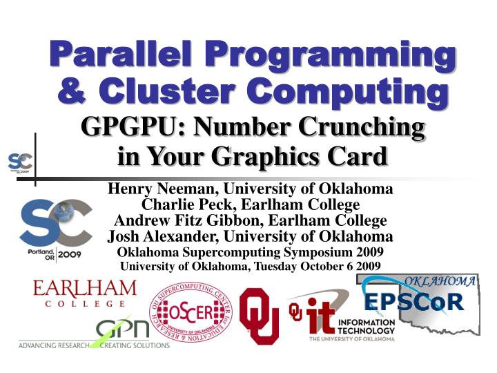 parallel programming cluster computing gpgpu number crunching in your graphics card