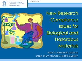 New Research Compliance Issues for Biological and Hazardous Materials