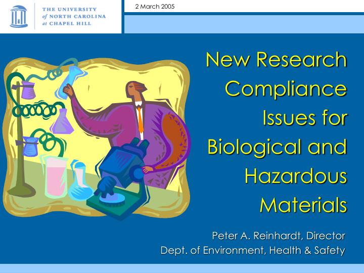 new research compliance issues for biological and hazardous materials