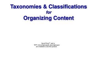 Taxonomies &amp; Classifications for Organizing Content