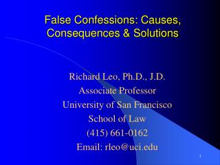 False Confessions: Causes, Consequences &amp; Solutions