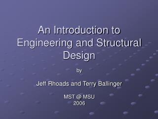 An Introduction to Engineering and Structural Design