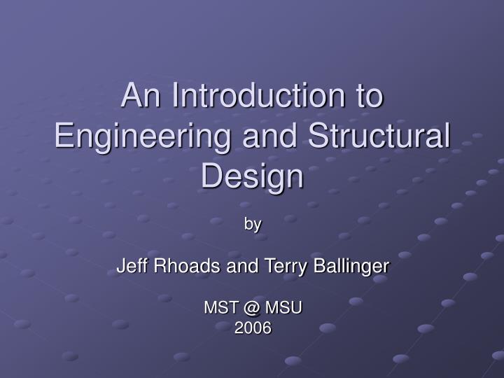 an introduction to engineering and structural design