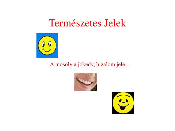 term szetes jelek