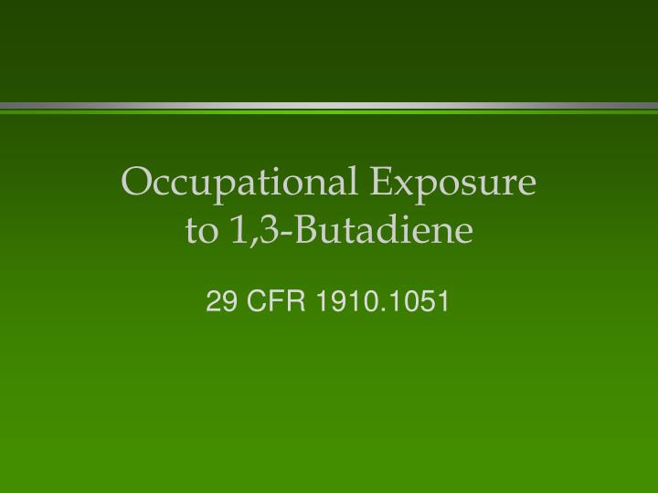 occupational exposure to 1 3 butadiene