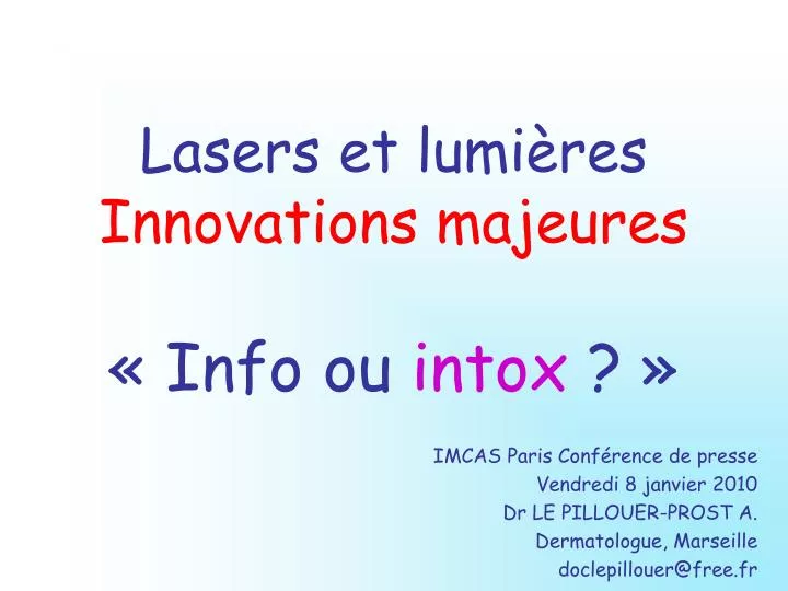 lasers et lumi res innovations majeures info ou intox