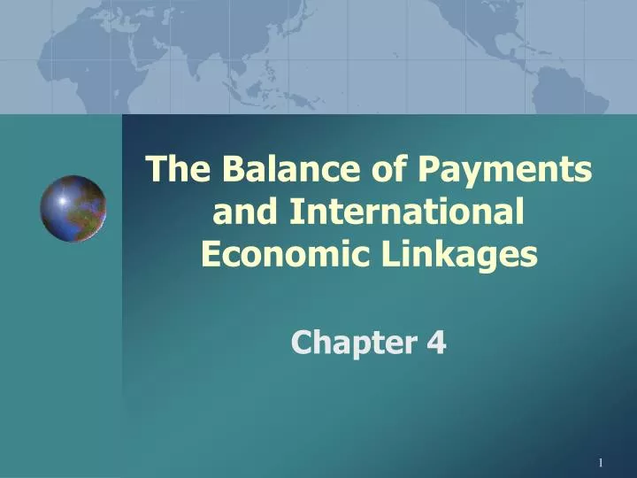 the balance of payments and international economic linkages