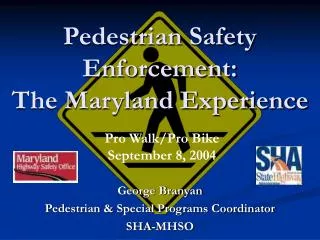 Pedestrian Safety Enforcement: The Maryland Experience