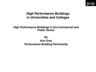 High Performance Buildings in Universities and Colleges