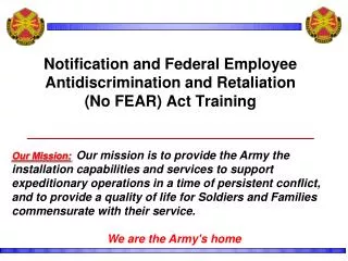 Notification and Federal Employee Antidiscrimination and Retaliation (No FEAR) Act Training