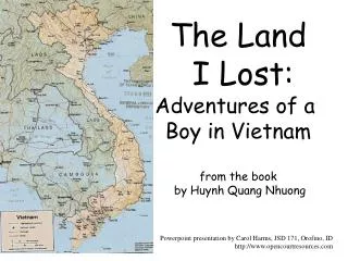 The Land I Lost: Adventures of a Boy in Vietnam from the book by Huynh Quang Nhuong