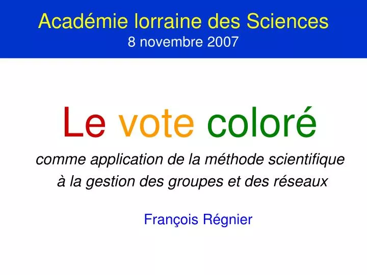 acad mie lorraine des sciences 8 novembre 2007