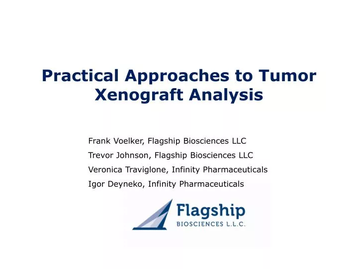 practical approaches to tumor xenograft analysis