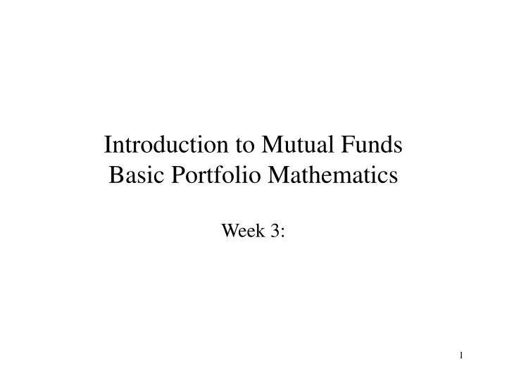 introduction to mutual funds basic portfolio mathematics