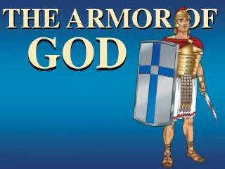 THE ARMOR OF