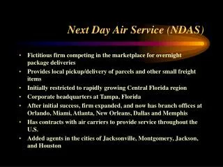 Next Day Air Service ( NDAS )