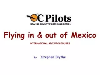Flying in &amp; out of Mexico