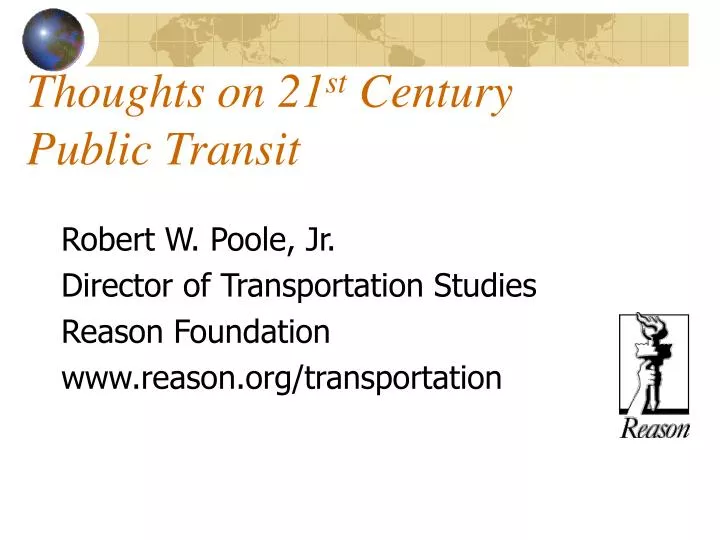 thoughts on 21 st century public transit