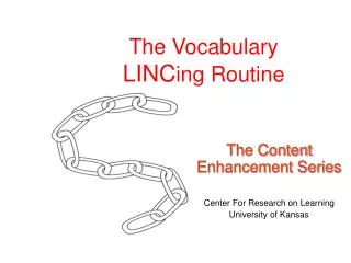 The Vocabulary LINC ing Routine