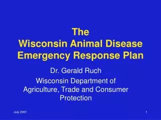 The Wisconsin Animal Disease Emergency Response Plan