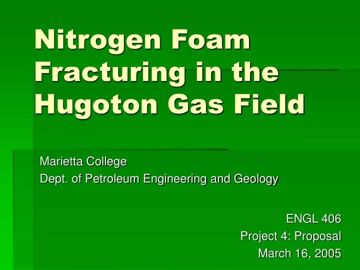 nitrogen foam fracturing in the hugoton gas field