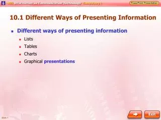 10.1 	Different Ways of Presenting Information