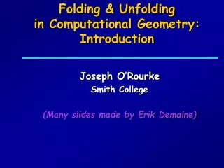 Folding &amp; Unfolding in Computational Geometry: Introduction