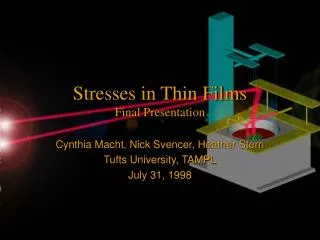 Stresses in Thin Films Final Presentation