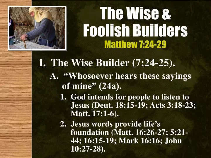 the wise foolish builders matthew 7 24 29