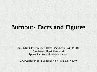 Burnout- Facts and Figures