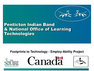 Penticton Indian Band &amp; National Office of Learning Technologies
