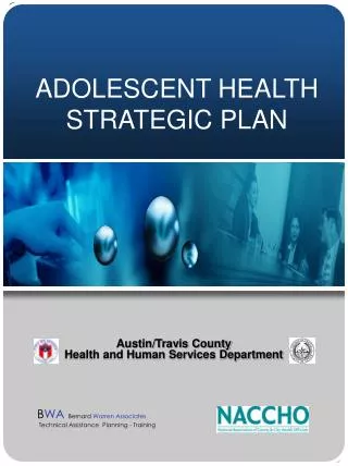 ADOLESCENT HEALTH STRATEGIC PLAN
