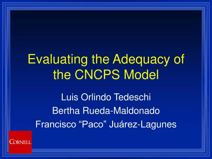 evaluating the adequacy of the cncps model