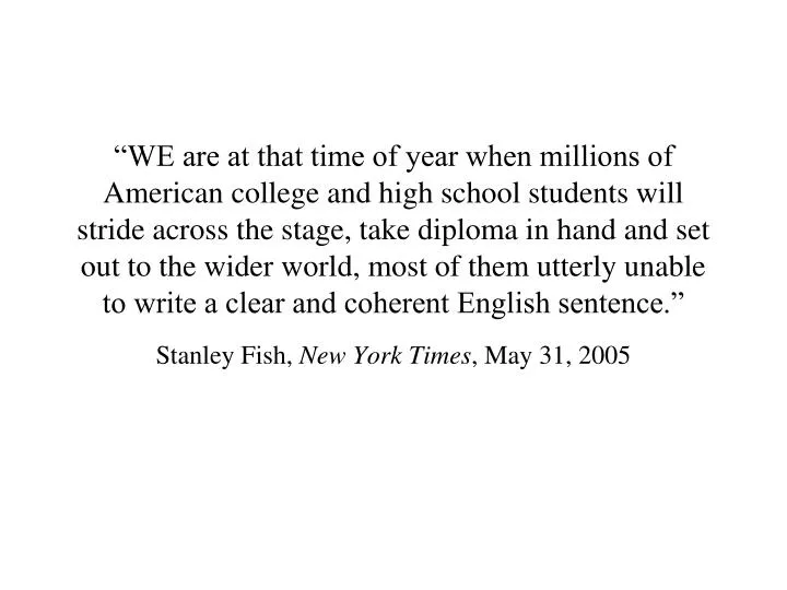stanley fish new york times may 31 2005