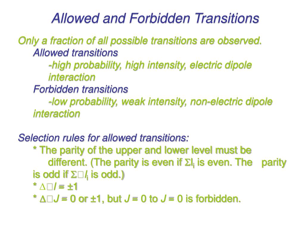 PPT - Allowed and Forbidden Transitions PowerPoint Presentation, free ...