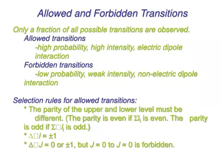 allowed and forbidden transitions