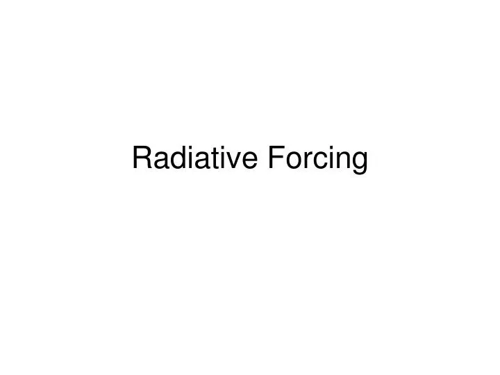 radiative forcing