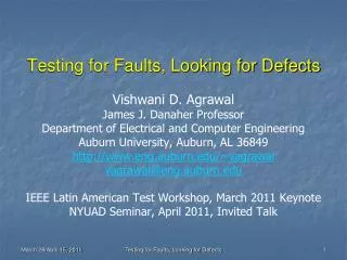 Testing for Faults, Looking for Defects
